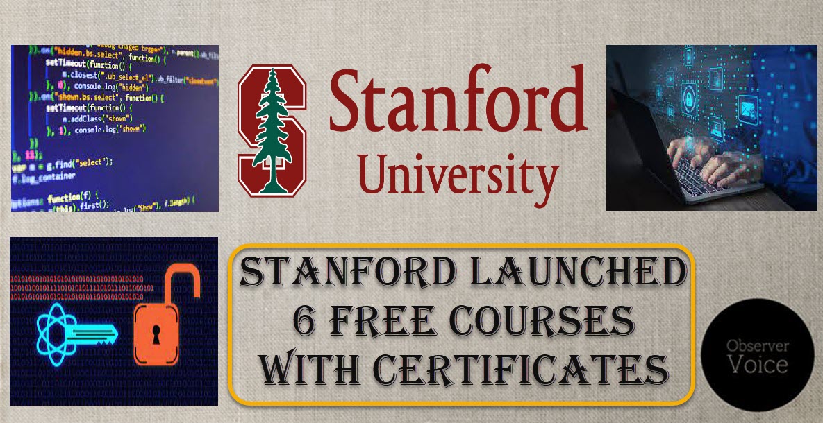 Stanford Launched 6 FREE Courses with Certificates