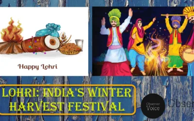 Lohri: India’s Winter Harvest Festival