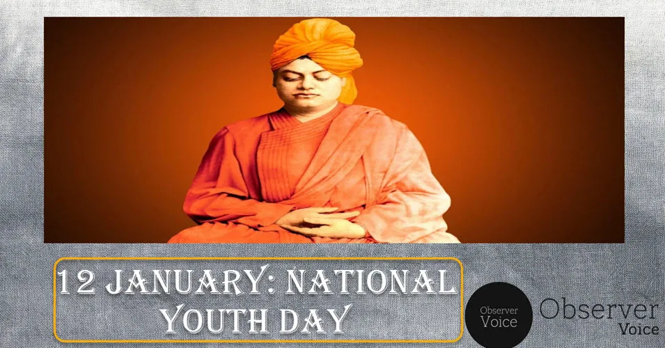 12 January: National Youth Day