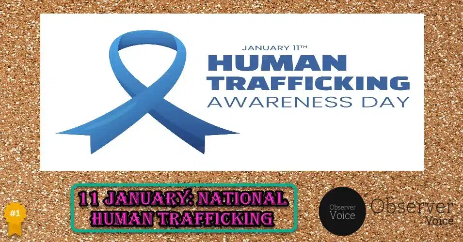 11 January: National Human Trafficking Awareness Day