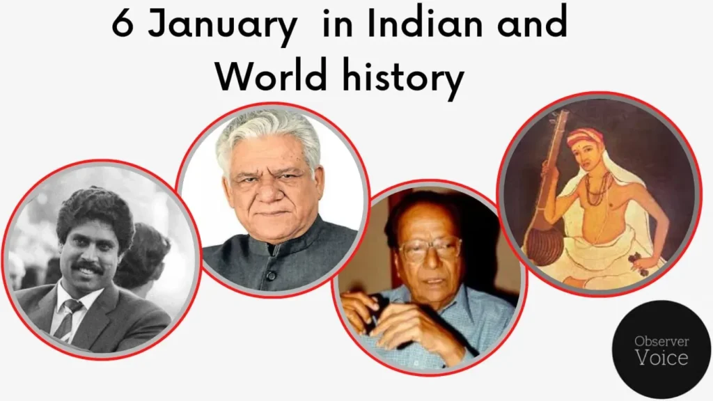 6 January in Indian and World History