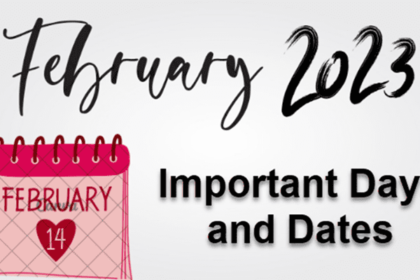 Important Days and Dates in February 2023