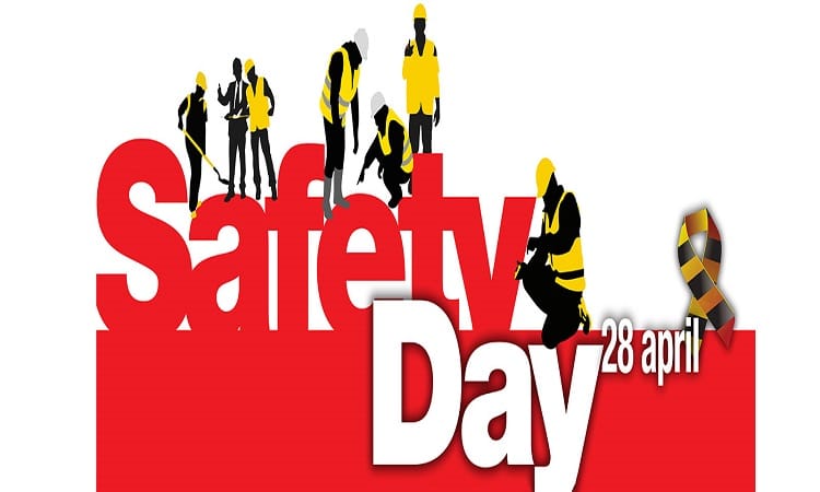 28 April: World Safety Day