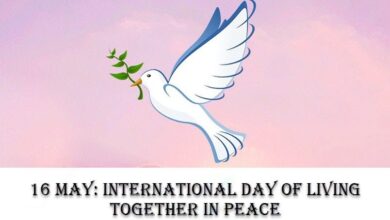 16 May: International Day of Living Together in Peace