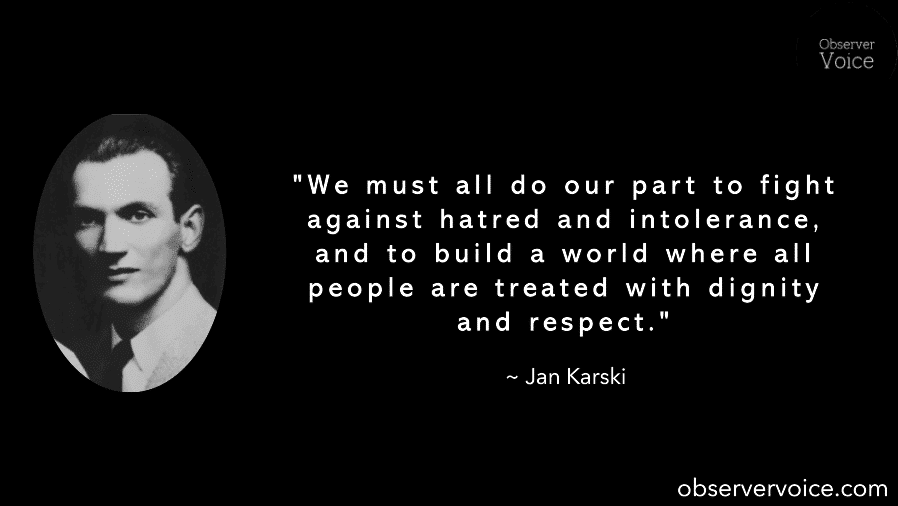 Jan Karski Quotes