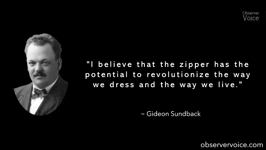 Gideon Sundback Quotes