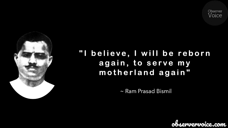Ram Prasad Bismil Quotes