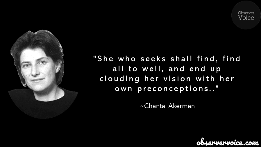 10 Quotes by Chantal Akerman