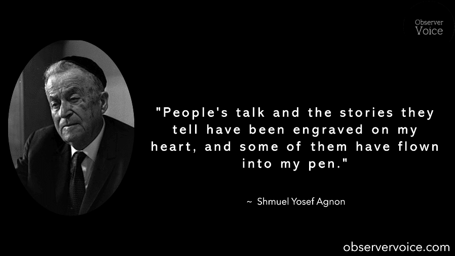 Shmuel Yosef Agnon Quotes