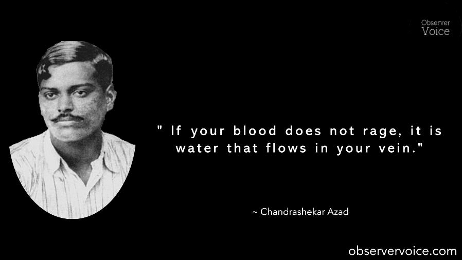Chandrasekhar Azad Quotes
