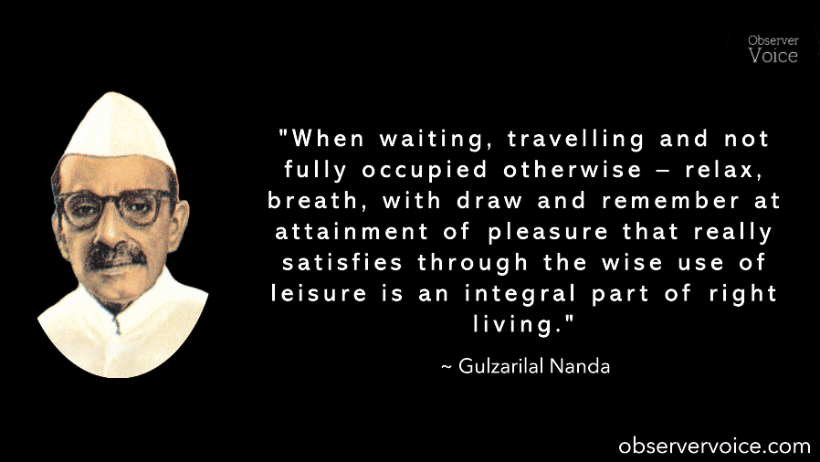 Gulzarilal Nanda Quotes