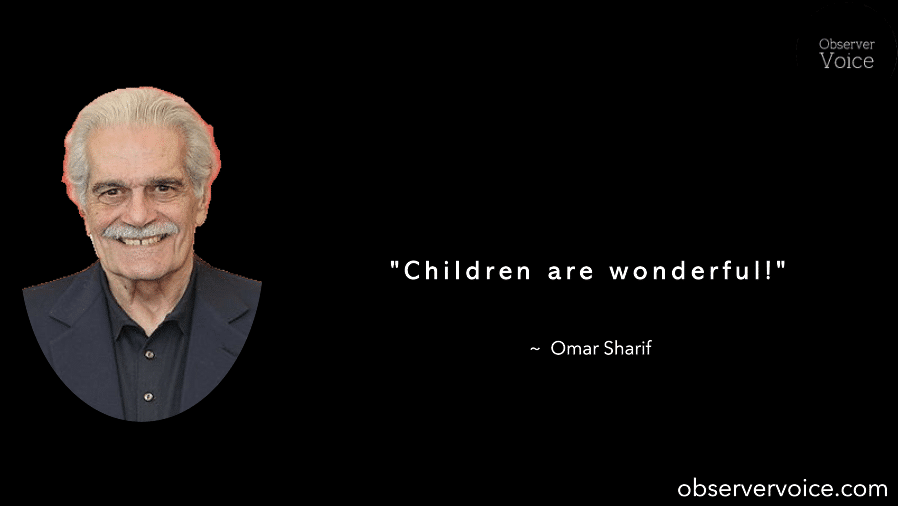Omar Sharif Quotes