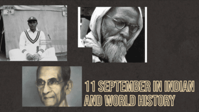 11 September in Indian and World History