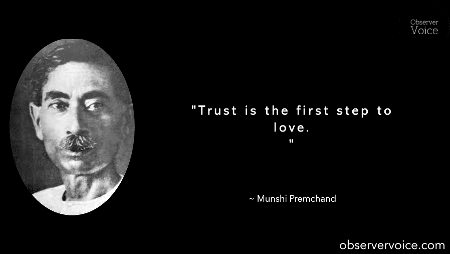 Munshi Premchand Quotes