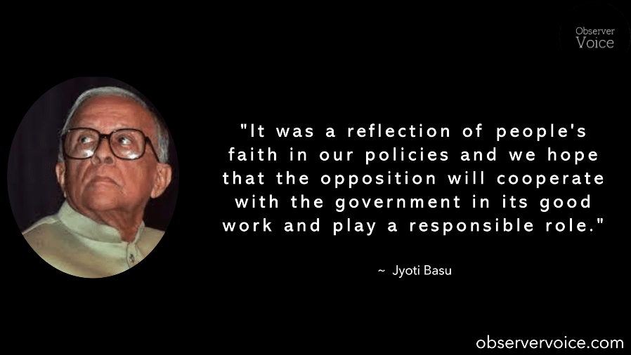 Jyoti Basu Quotes