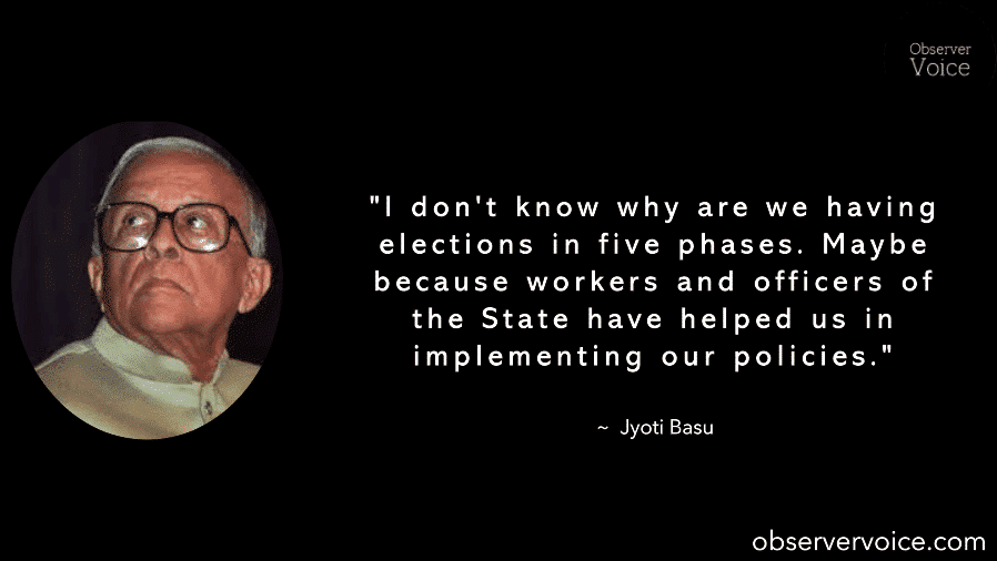 Jyoti Basu Quotes