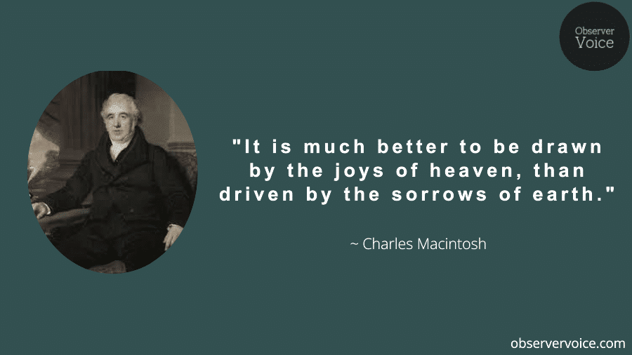 Charles Macintosh Quotes
