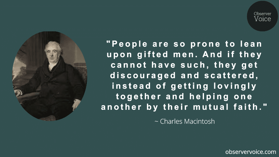 Charles Macintosh Quotes