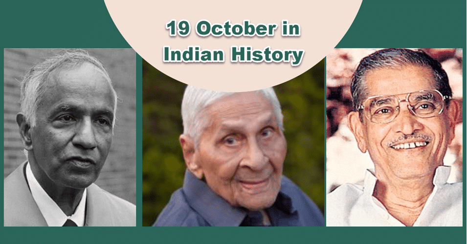 19 October in Indian and World History