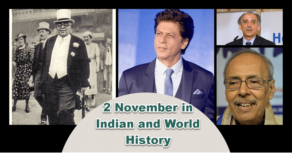 2 November in Indian and World History