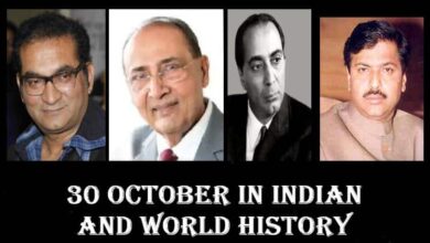 30 October in Indian and World History