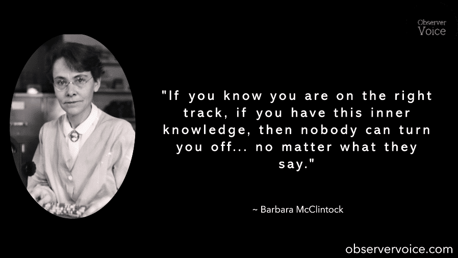 Barbara McClintock Quotes