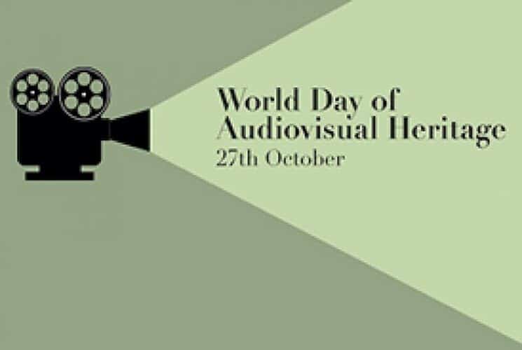 World Day for Audiovisual Heritage