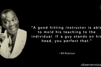 Bill Robinson Quotes
