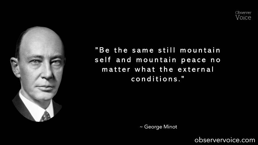 George Minot Quotes