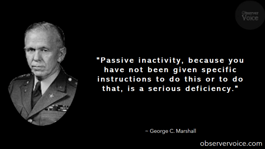 George C. Marshall Quotes