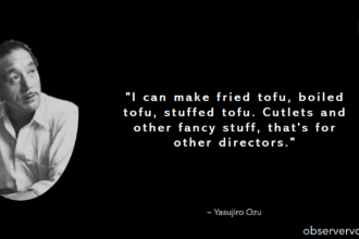 Yasujiro Ozu Quotes