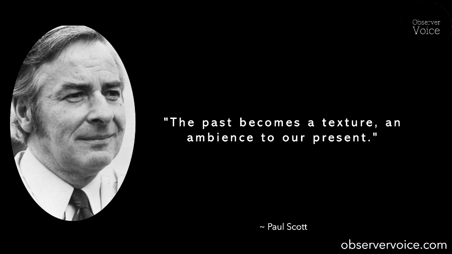 Paul Scott Quotes