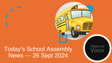 Today’s School Assembly News Headlines (26 September)