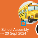 Today’s School Assembly News Headlines (20 September)