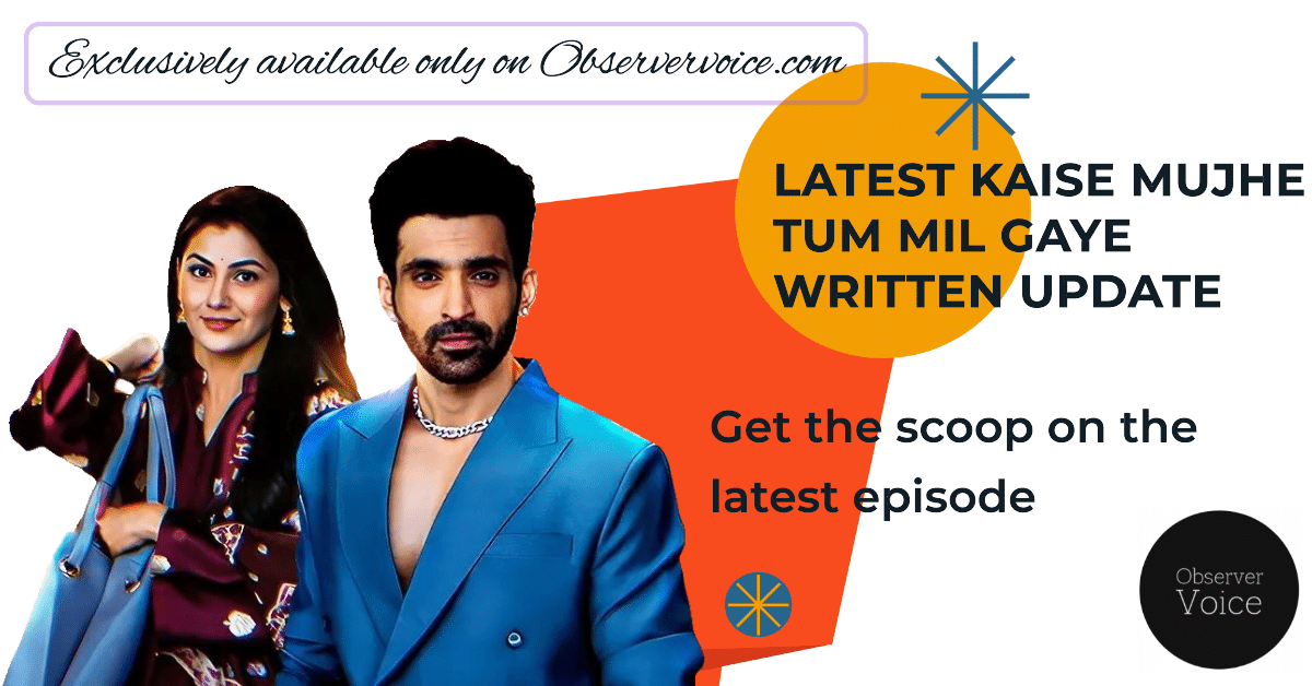 Kaise Mujhe Tum Mil Gaye Written Update 16th October 2024