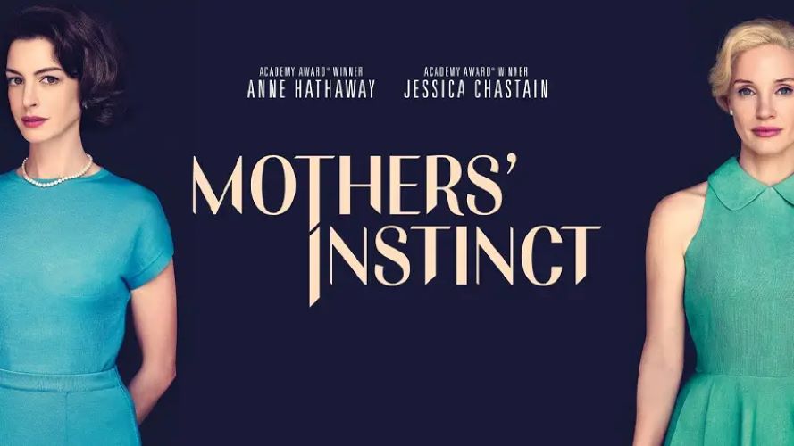 Mothers' Instinct