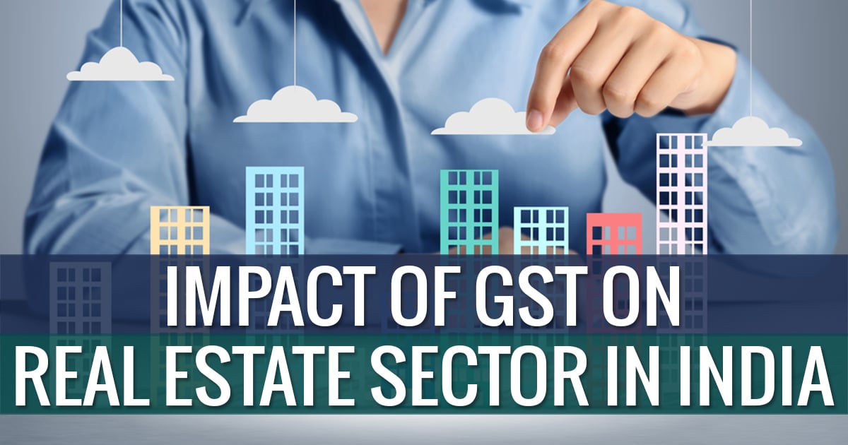 Impact of Retrospective GST Amendment on Real Estate