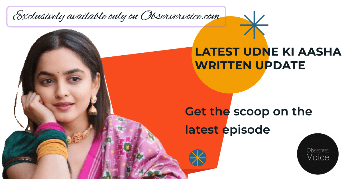 Udne Ki Aasha Written Update 20th March 2025