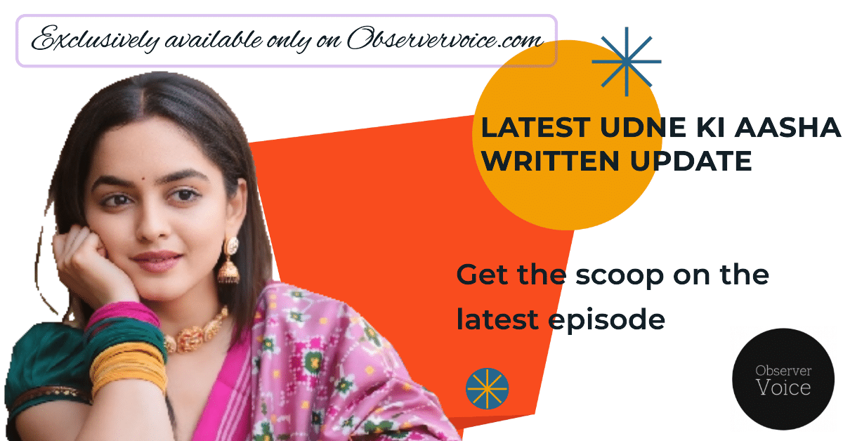 Udne Ki Aasha Written Update 1st May 2025