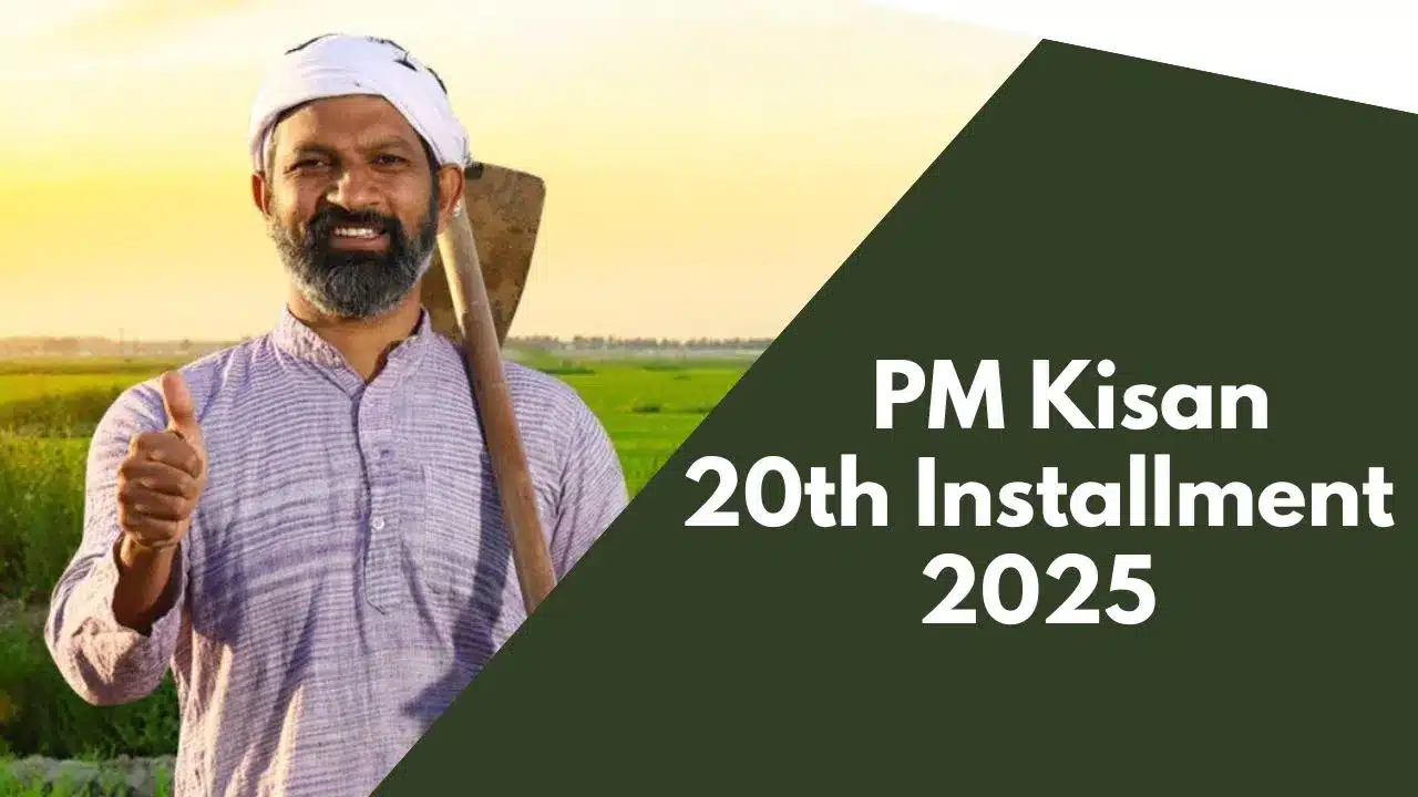 Upcoming Payment Date for PM-Kisan 20th Instalment: Key Details for Beneficiaries