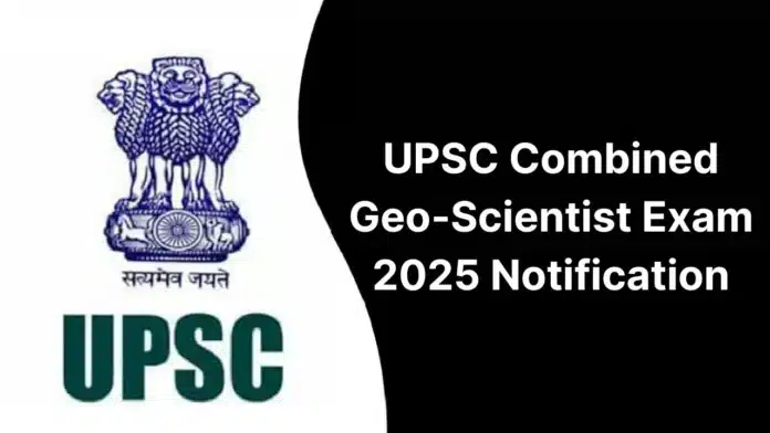 Combined Geo-Scientist Main Examination 2025