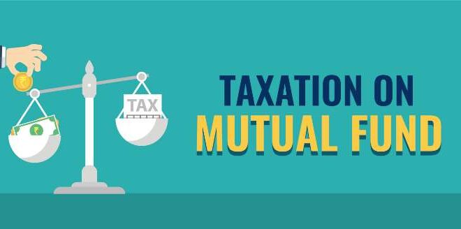 Understanding Mutual Fund Taxation: Tax Implications for Equity, Debt, and Hybrid Schemes