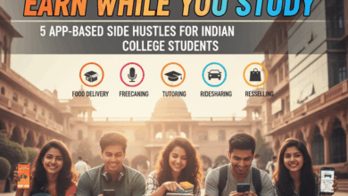 Earn While You Study: 5 App-Based Side Hustles for Indian College Students