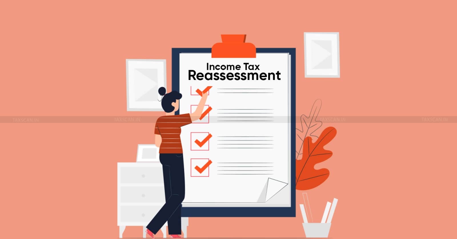 Clarifications on the Re-assessment and Invalidation of Tax Orders: A Retrospective Overview