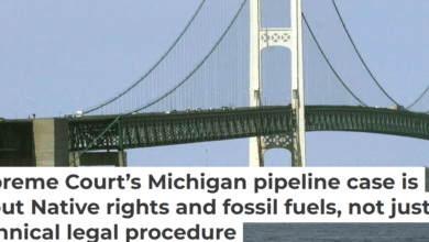 Supreme Court’s Michigan pipeline