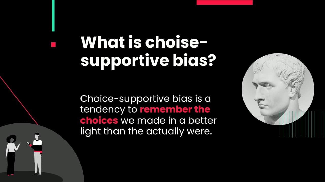 choice-supportive bias memory