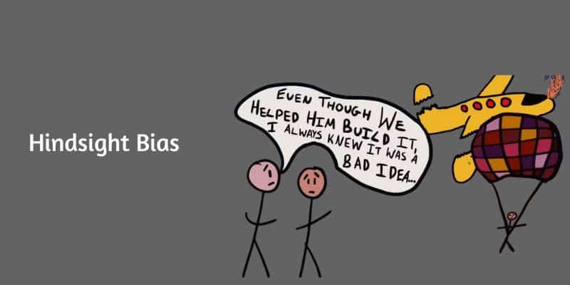 hindsight bias explained