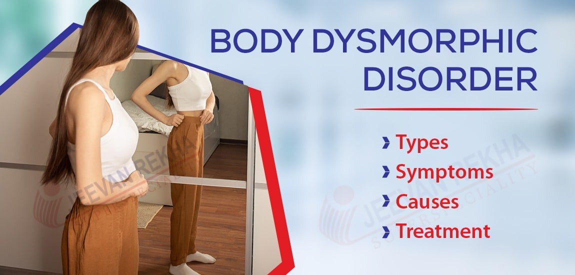Body Dysmorphic Disorder