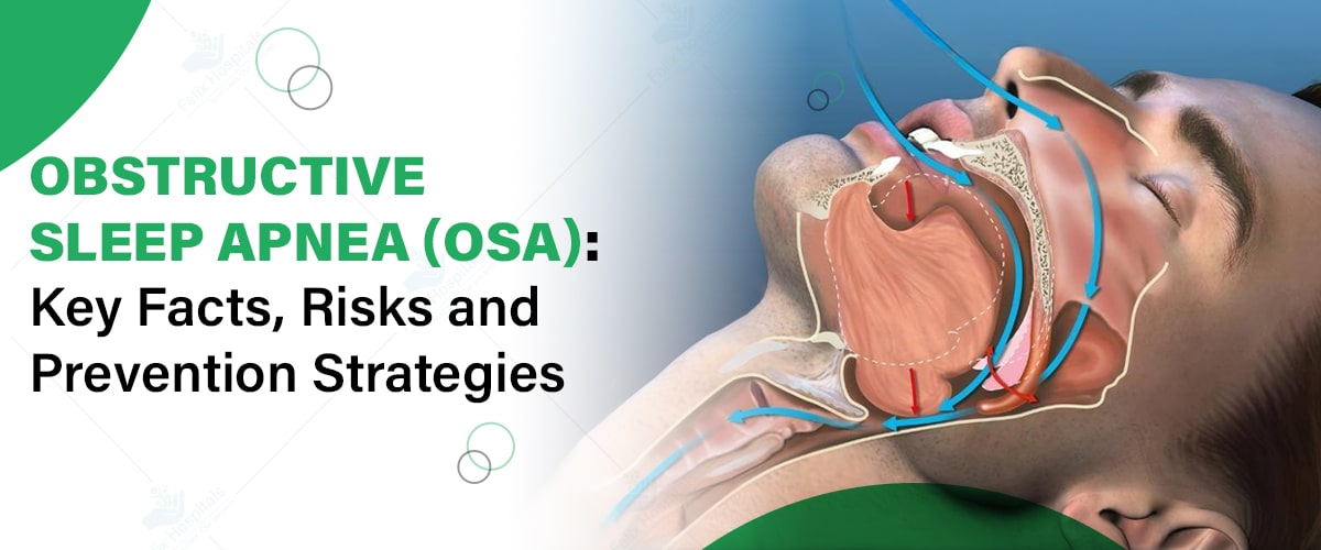 Obstructive Sleep Apnea