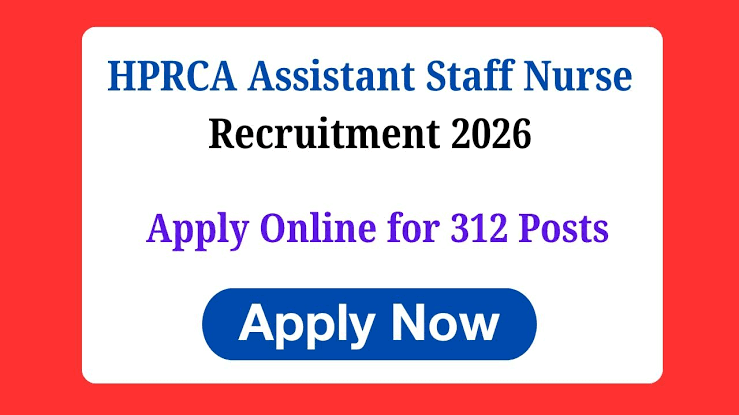 HPRCA Recruitment 2026 Assistant Staff Nurse
